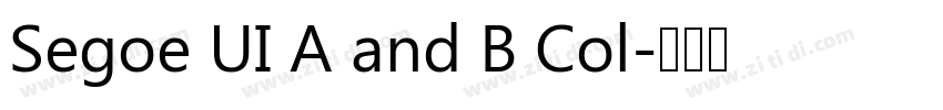 Segoe UI A and B Col字体转换